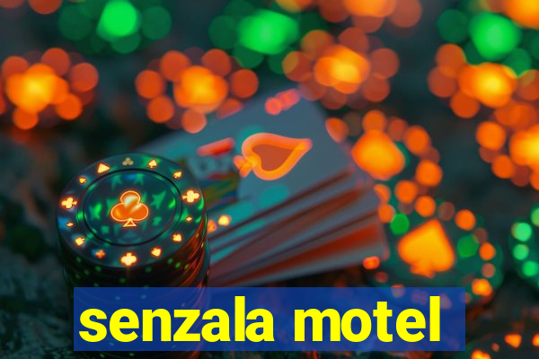 senzala motel